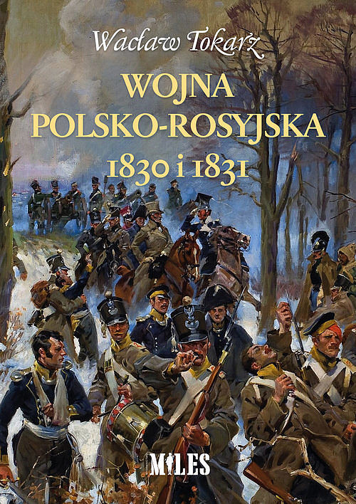Wojna polsko-rosyjska 1830 i 1831