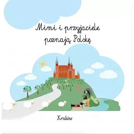 Mimi i przyjaciele poznają polskę