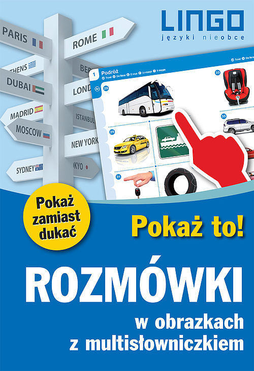 Rozmówki w obrazkach z multisłowniczkiem Pokaż to!
