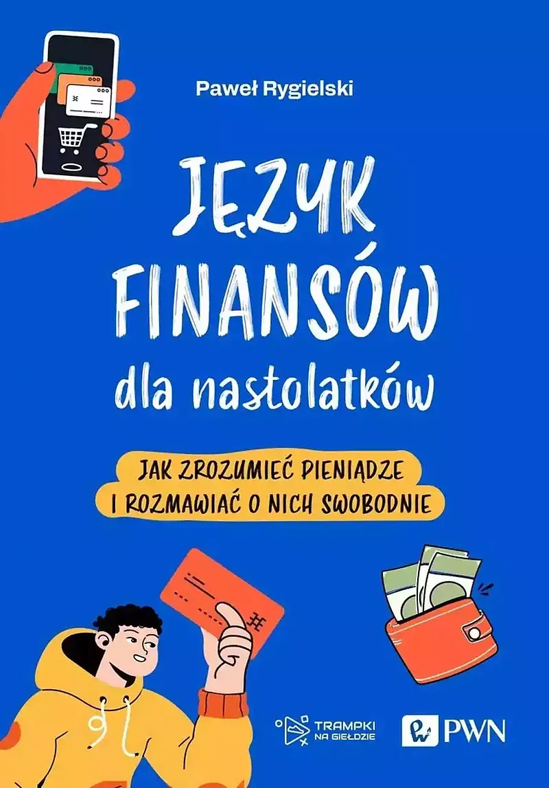 Język finansów dla nastolatków.