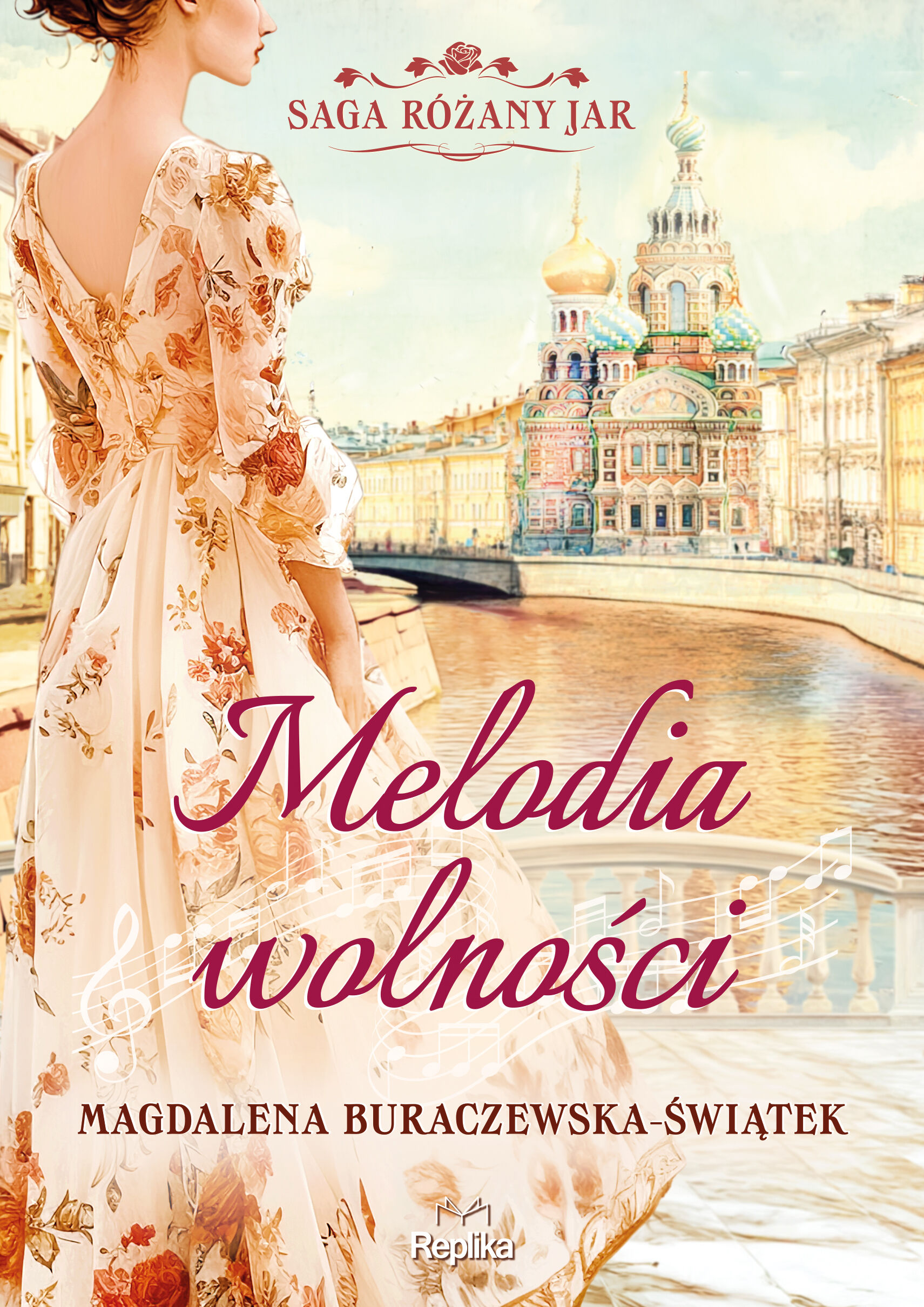 Melodia wolności. Saga Różany Jar, tom 1 (e-book)