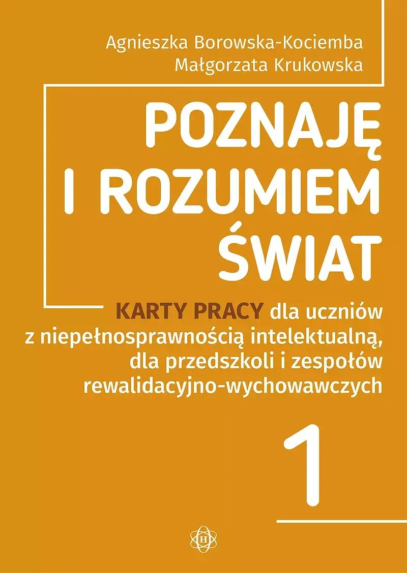 Poznaję i rozumiem świat. Część 1