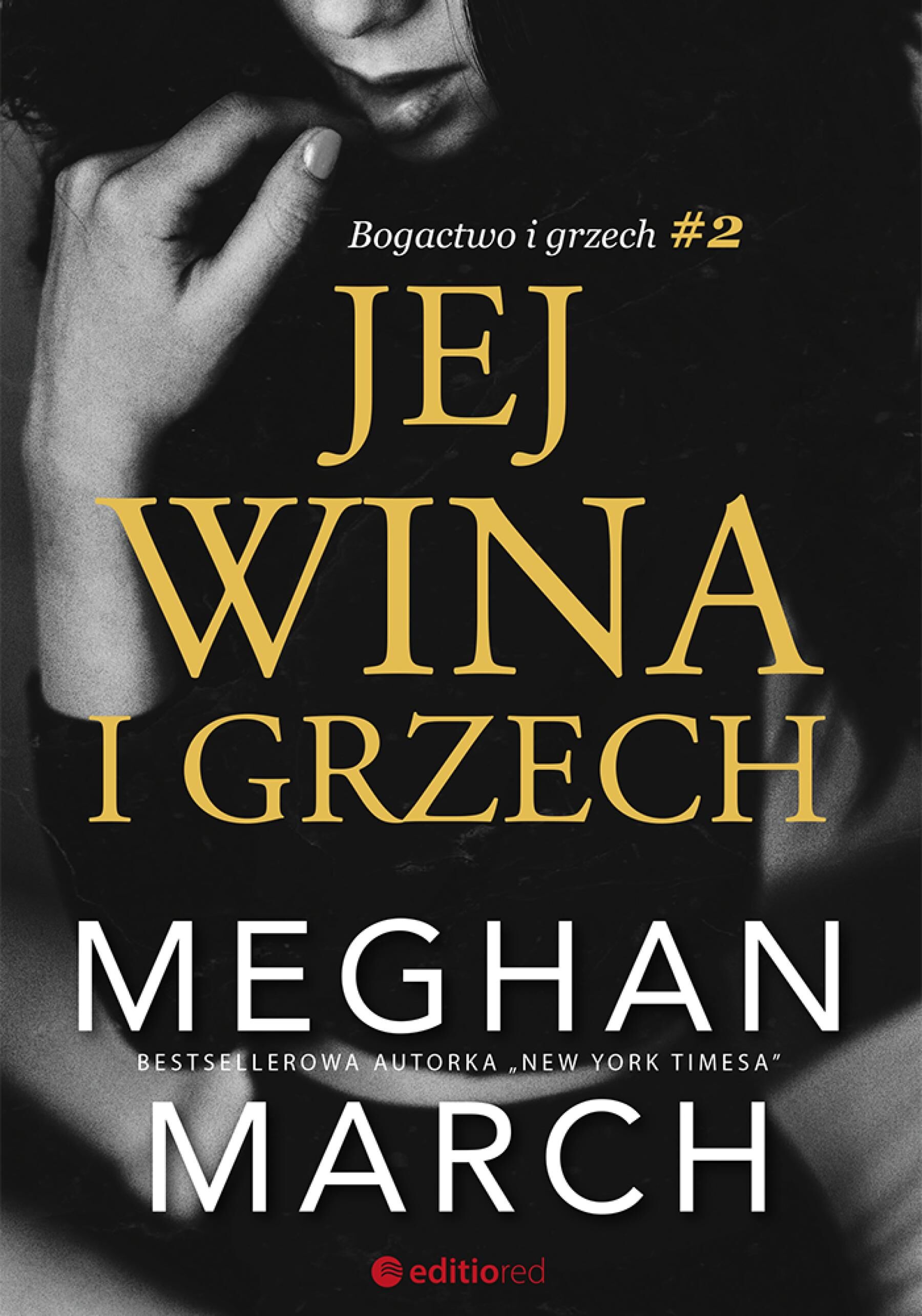 Jej wina i grzech. Bogactwo i grzech #2 (e-book)