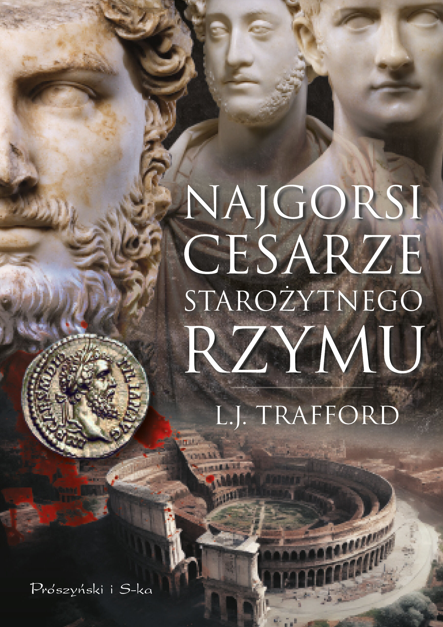 Najgorsi cesarze starożytnego Rzymu (Duże Litery)