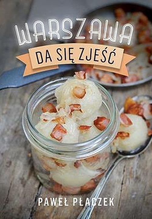 Warszawa da się zjeść