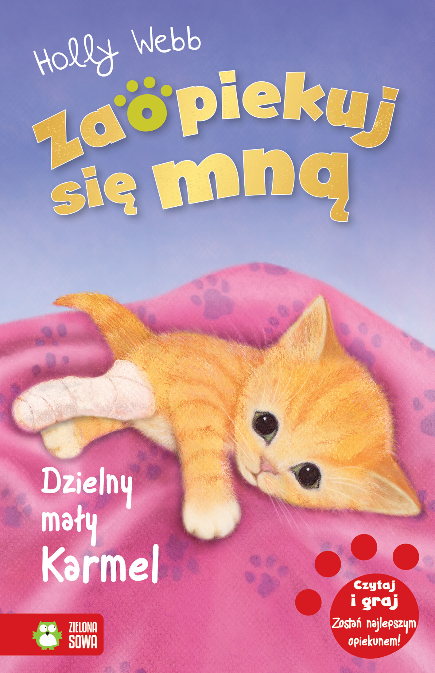 Zaopiekuj się mną. Dzielny mały Karmel