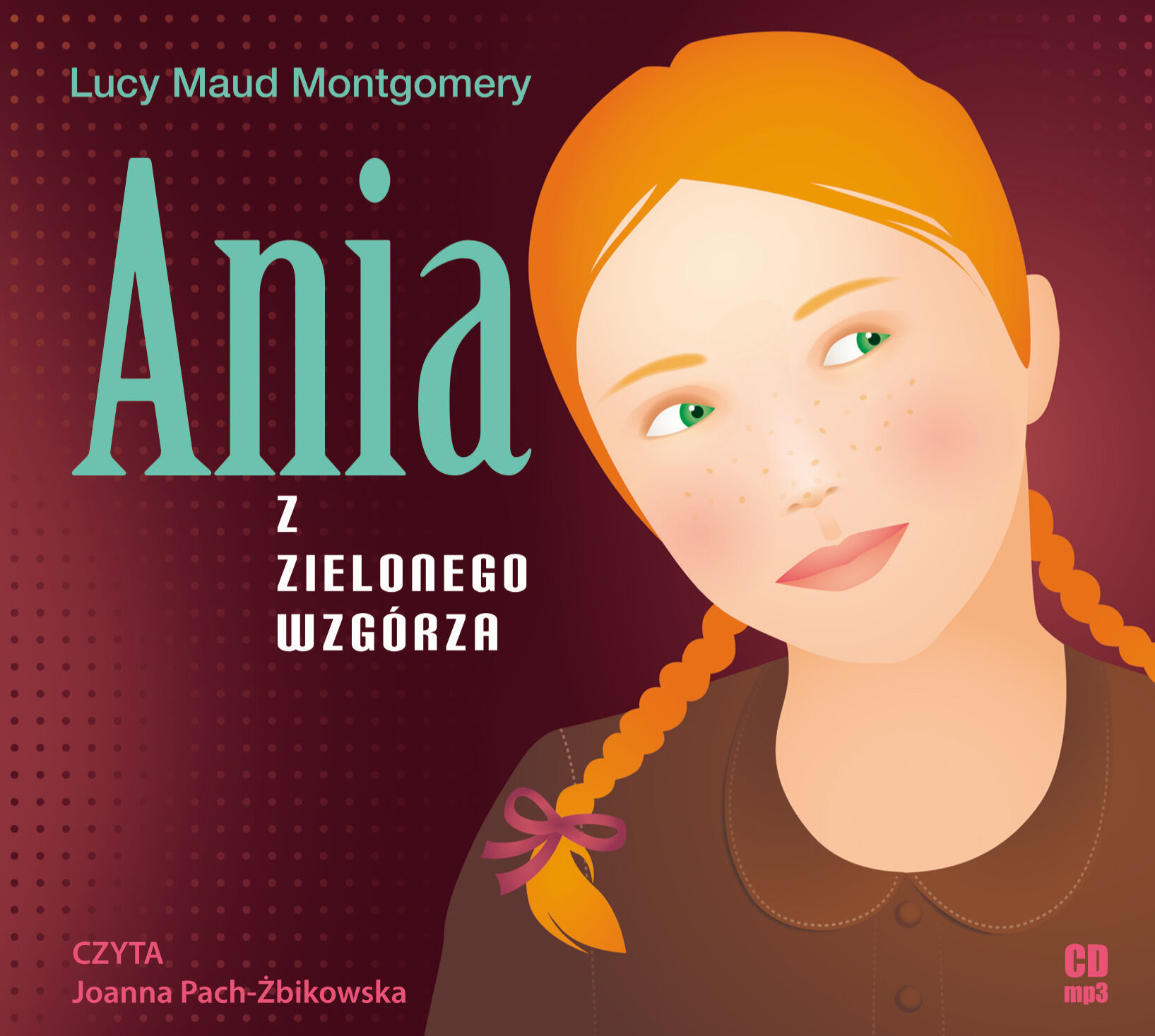 Ania z Zielonego Wzgórza (audiobook CD)