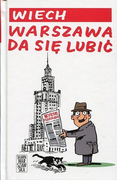 Warszawa da się lubić