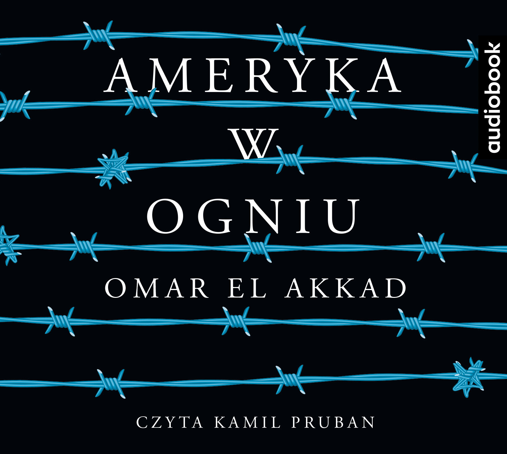 Ameryka w ogniu - CD (audiobook CD)
