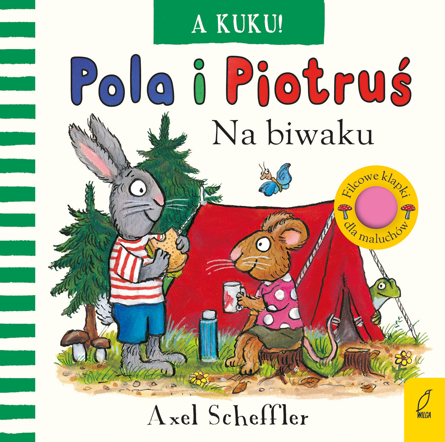 Pola i Piotruś. A kuku! Na biwaku
