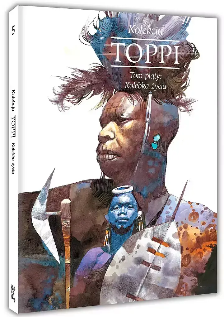 Toppi. Kolekcja. Tom 5: Kolebka życia
