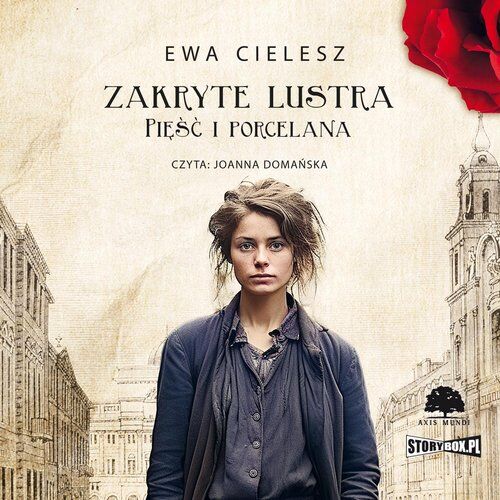 Zakryte lustra. Tom 4. Pięść i porcelana (audiobook CD)