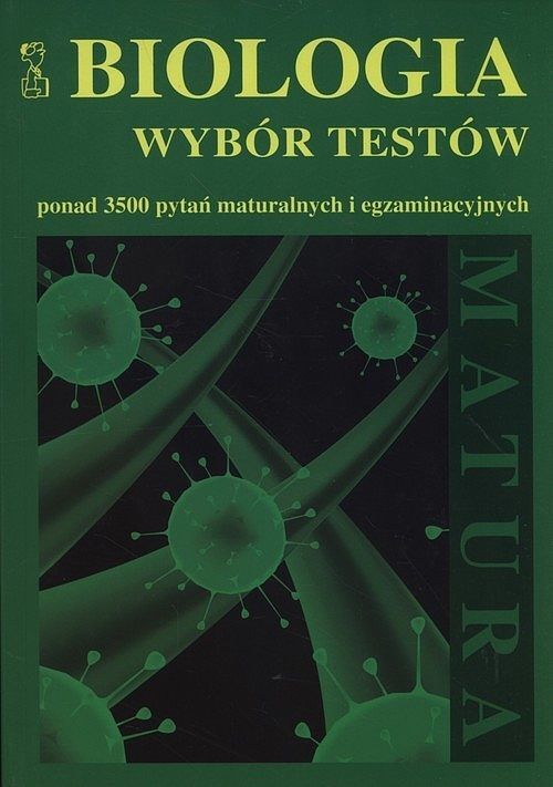 Biologia. Wybór Testów