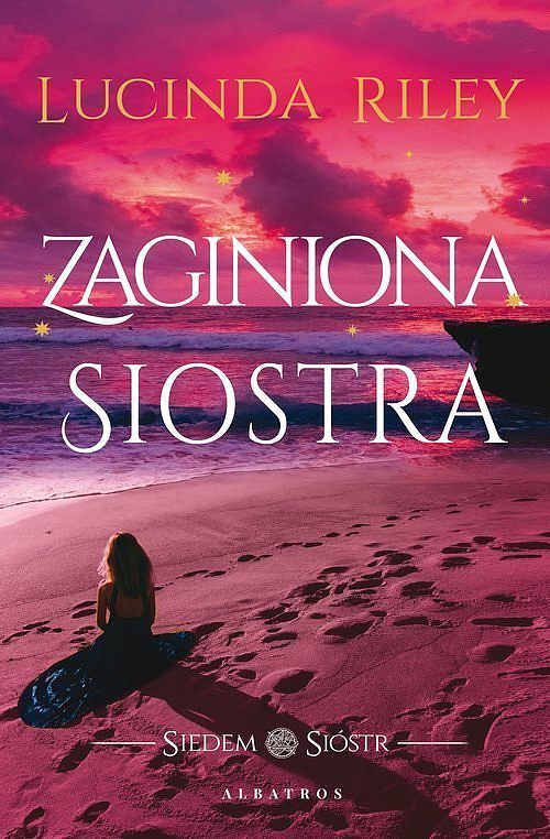 Zaginiona siostra. Cykl Siedem Sióstr. Tom 7