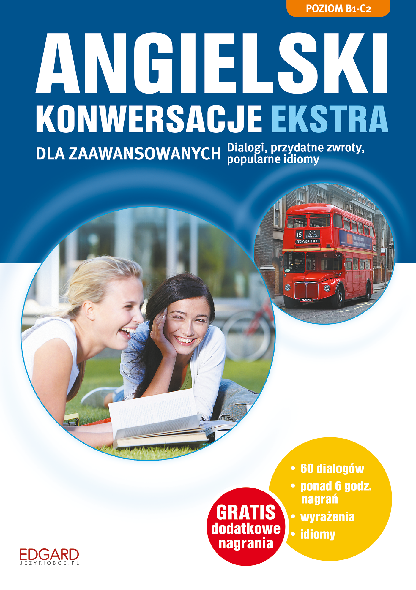Angielski Konwersacje dla zaawansowanych ekstra