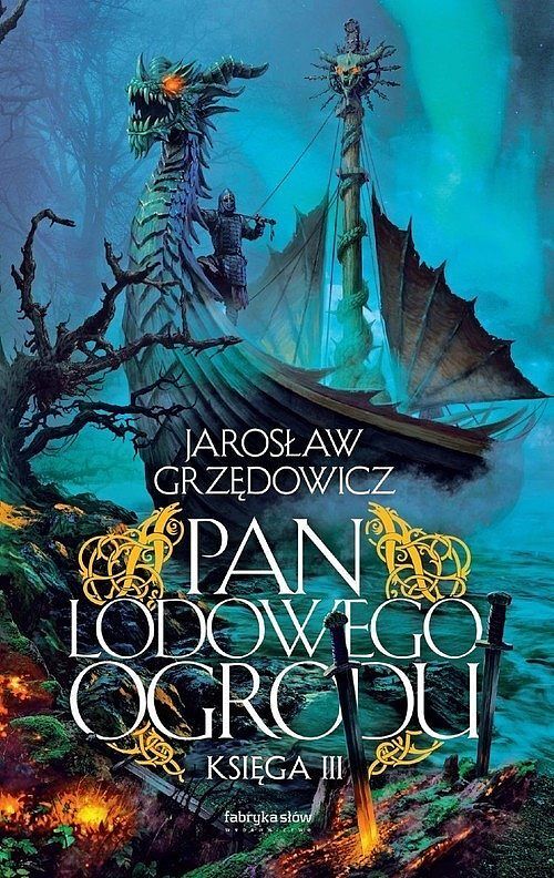 Pan Lodowego Ogrodu. Księga 3