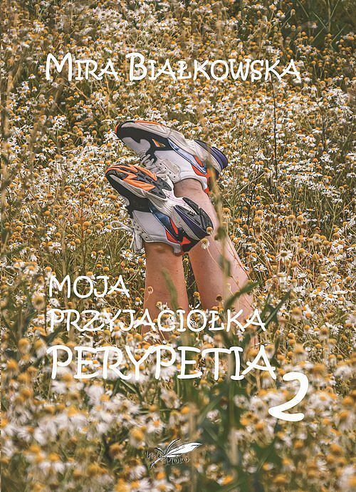 Moja przyjaciółka Perypetia Perypetia 2
