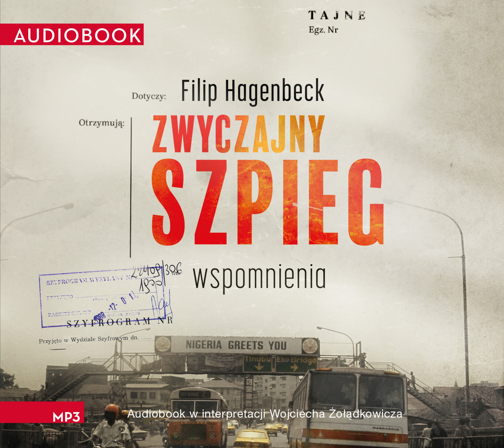 Zwyczajny szpieg. Wspomnienia (audiobook MP3)
