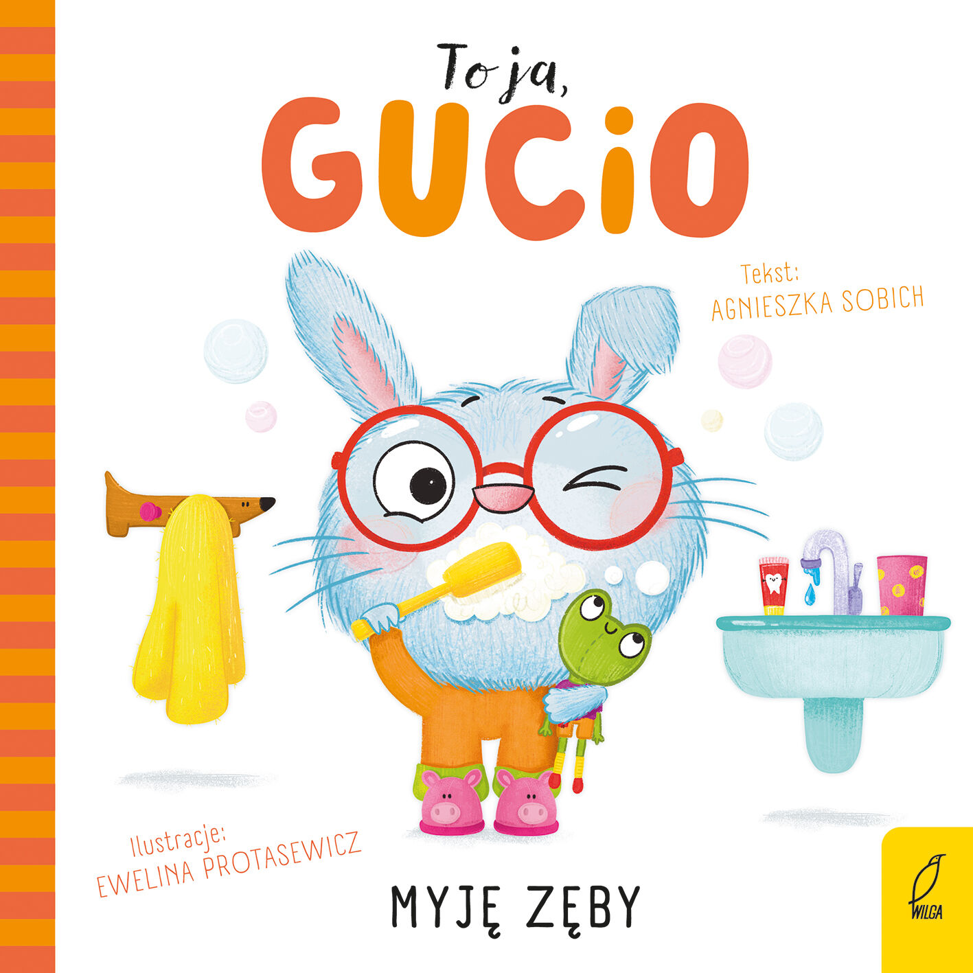 To ja, Gucio! Myję zęby