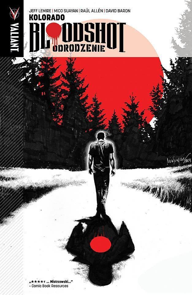 Bloodshot Odrodzenie - 1 - Kolorado