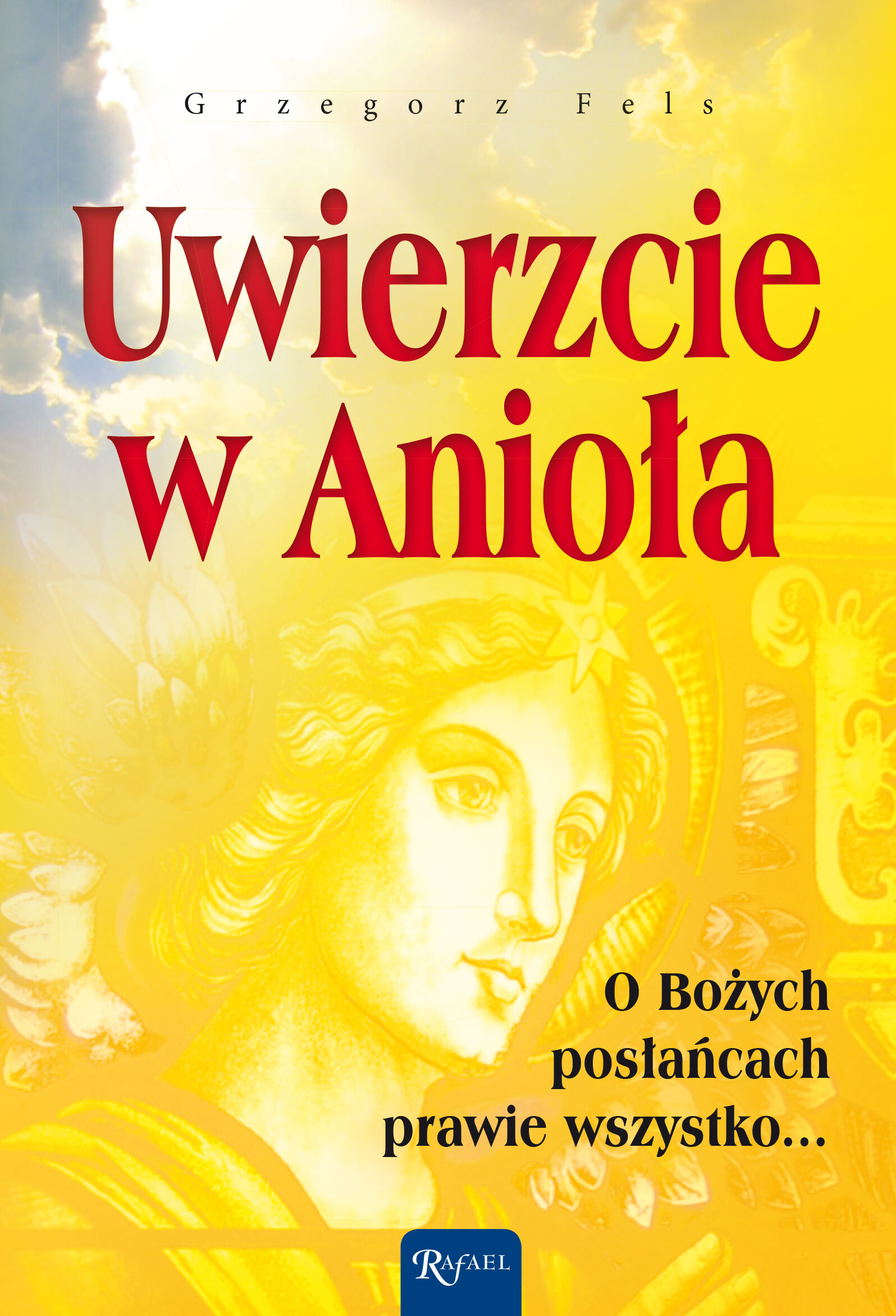 Uwierzcie w Anioła (e-book)
