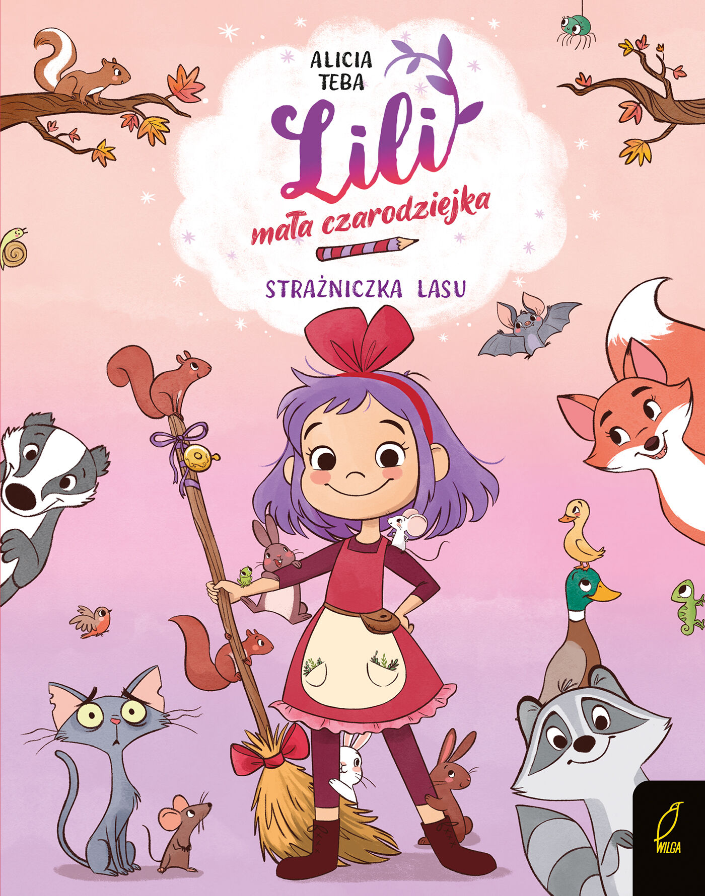 Lili, mała czarodziejka. Strażniczka lasu. Tom 1