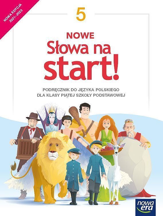 Język polski nowe słowa na start! podręcznik dla klasy 5 szkoły podstawowej edycja 2021-2023