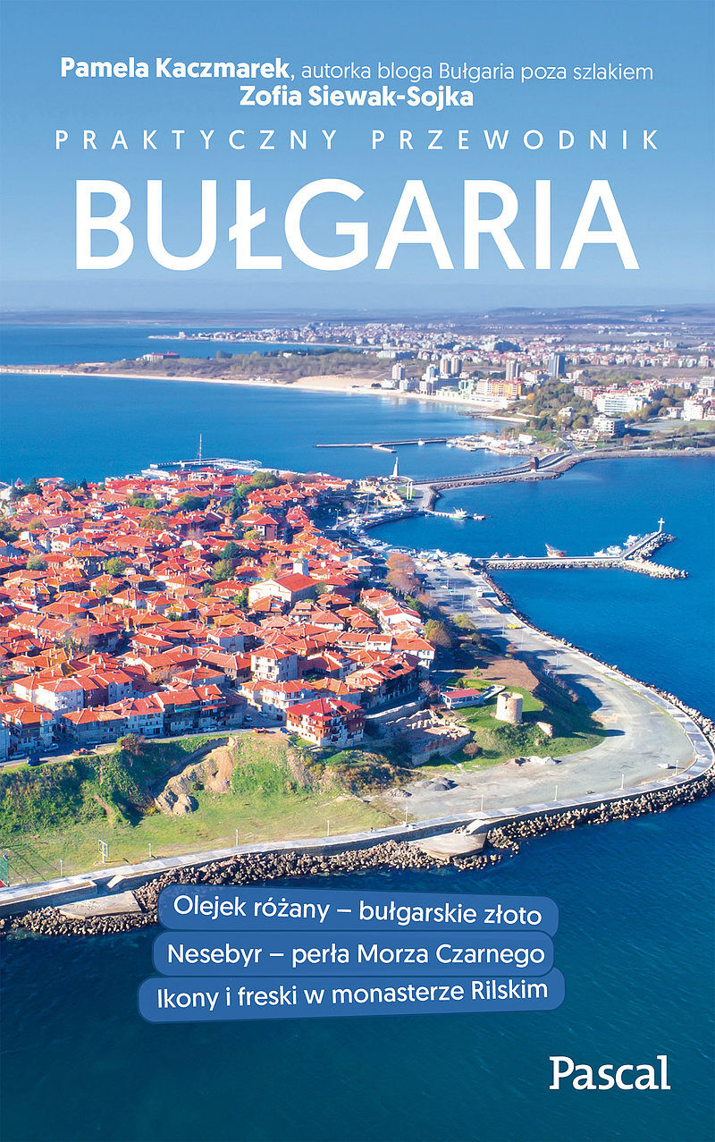 Bułgaria.Praktyczny przewodnik