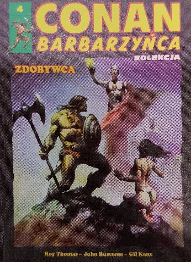 Conan Barbarzyńca - 4 - Zdobywca