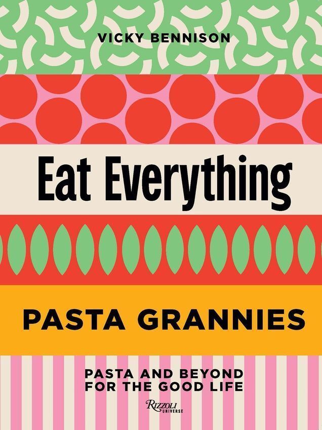 Pasta Grannies: Eat Everything