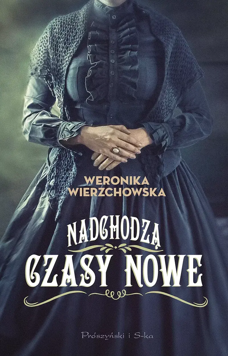 Nadchodzą czasy nowe (Duże Litery)