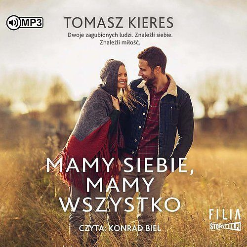 Mamy siebie mamy wszystko (audiobook CD)