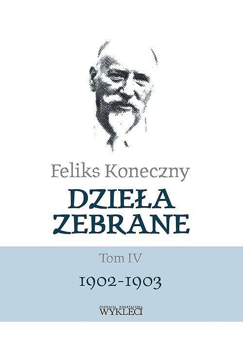 Dzieła zebrane. Tom 4 1902-1903