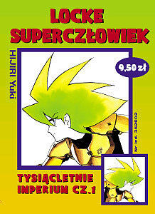 Locke Superczłowiek - 1 - Tysiącletnie Imperium, cz. 1