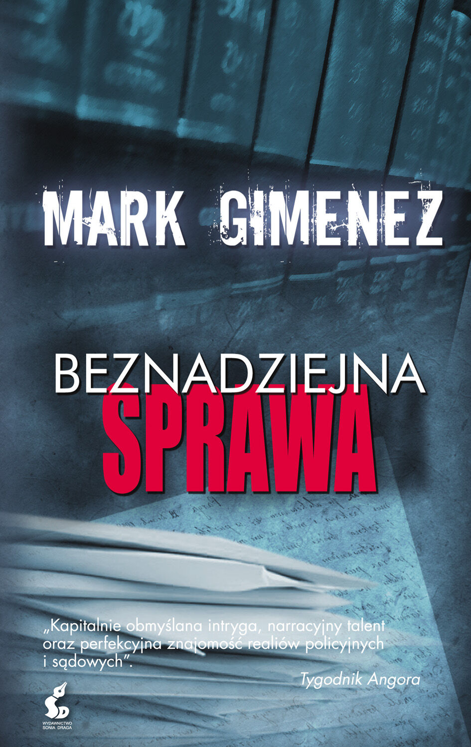 Beznadziejna sprawa