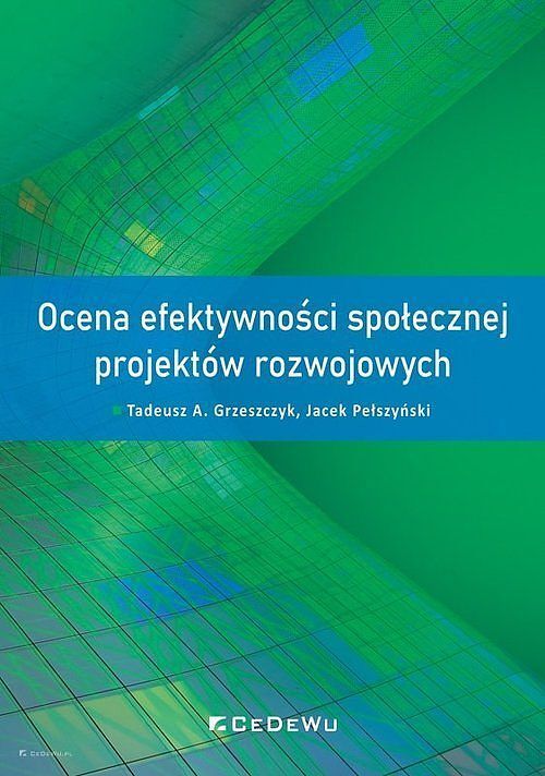Ocena efektywności społecznej projektów rozwojowych