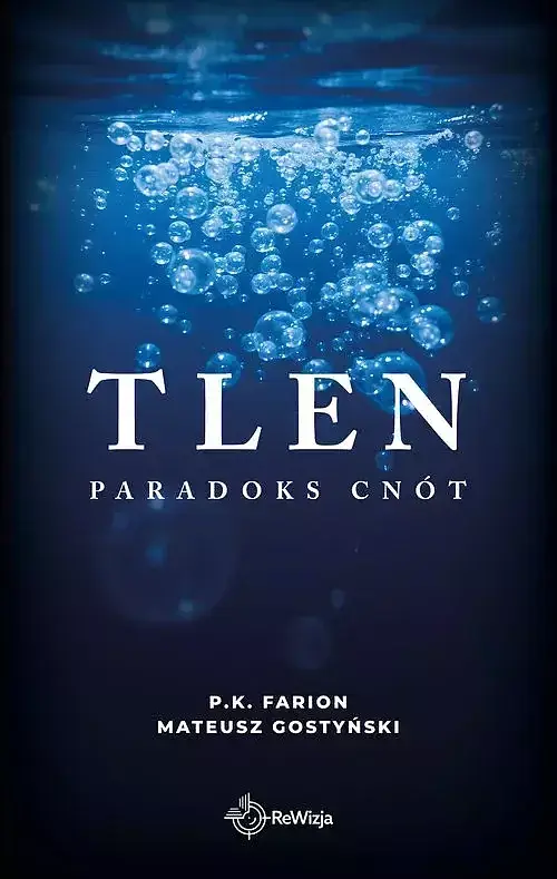 Tlen. Paradoks cnót