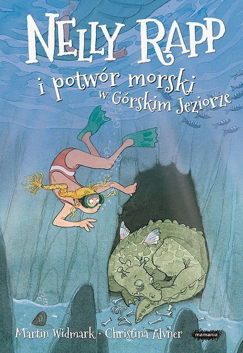 Nelly Rapp i potwór morski w Górskim Jeziorze