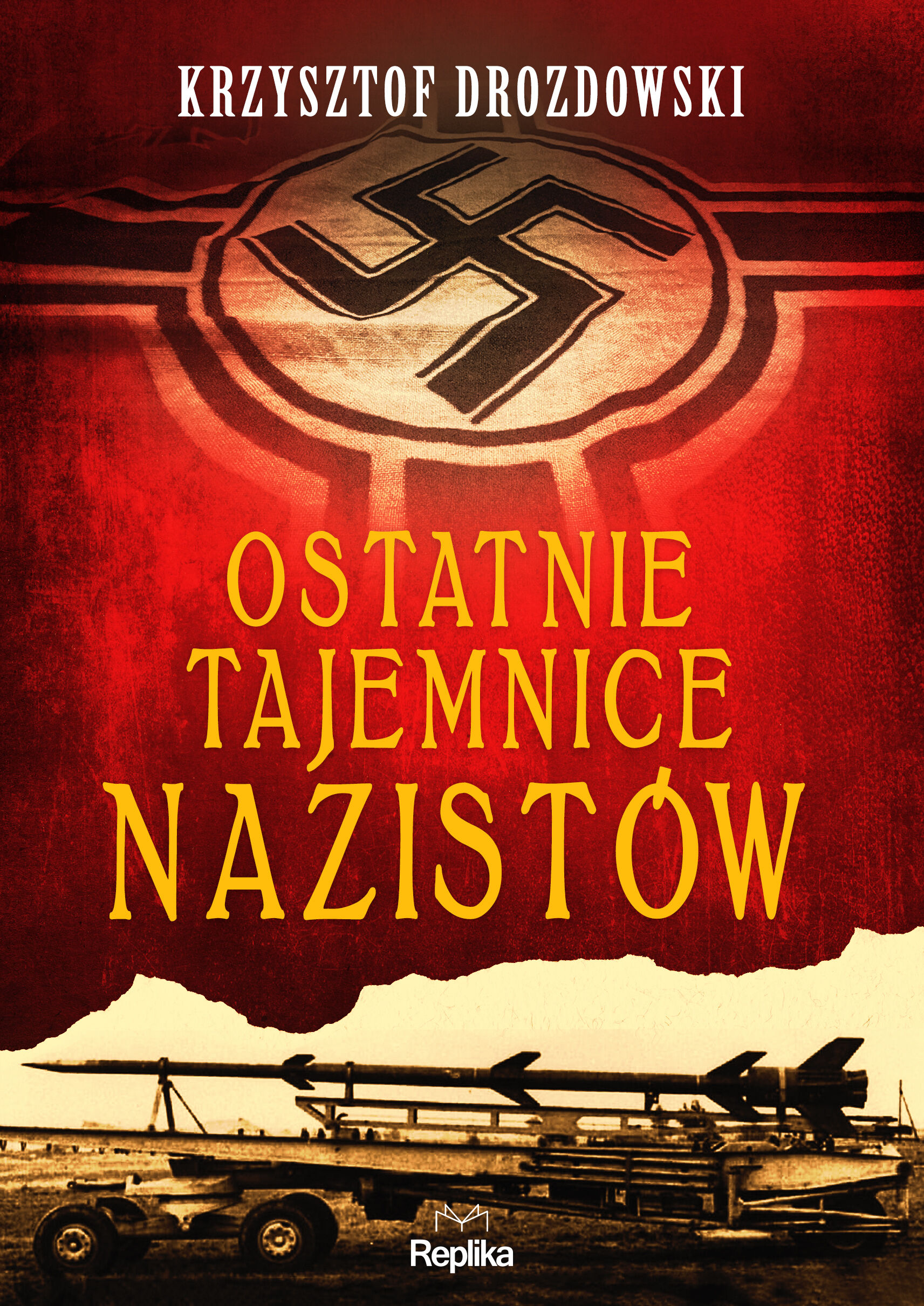 Ostatnie tajemnice nazistów (e-book)