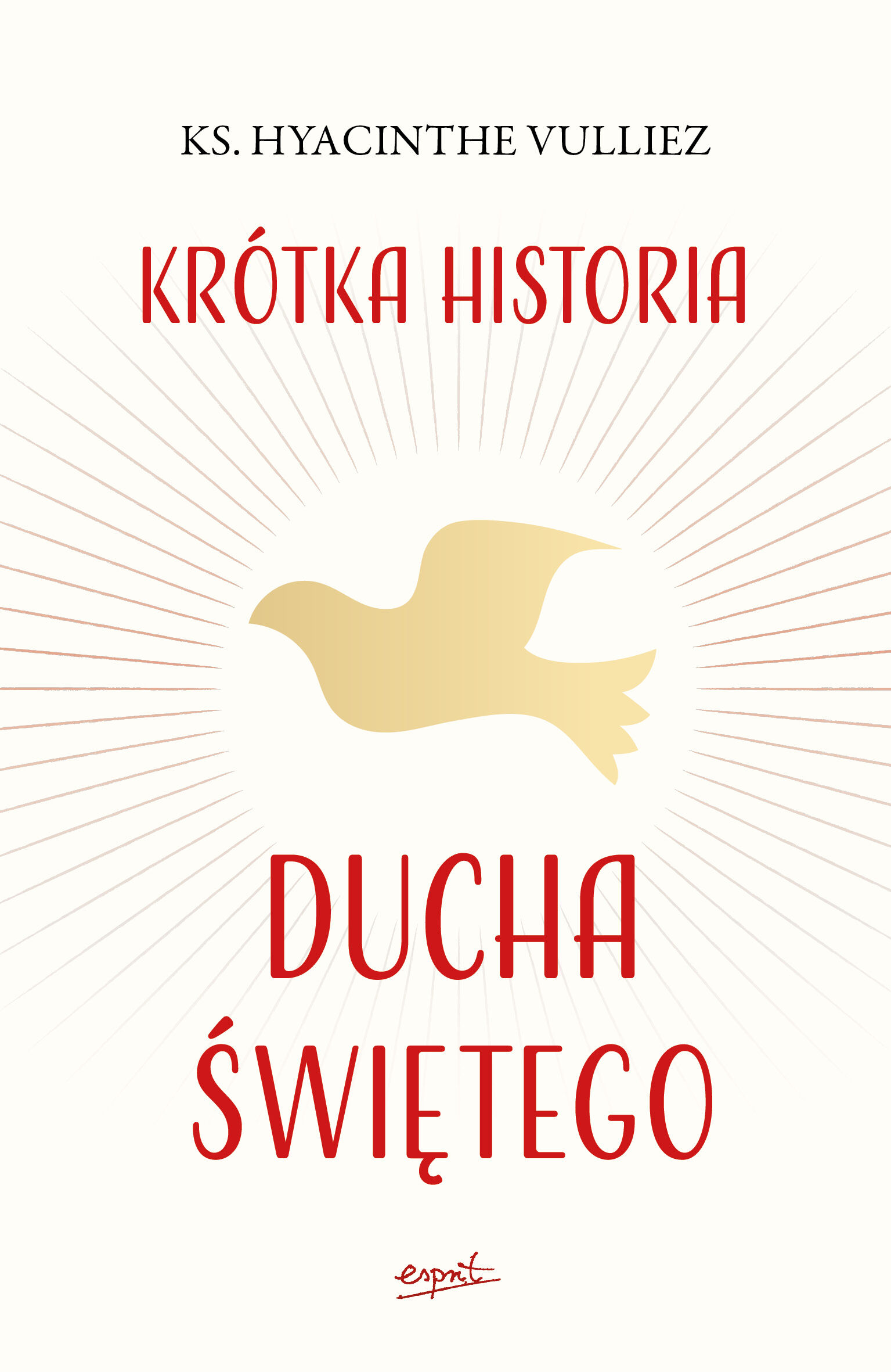 Krótka historia ducha świętego