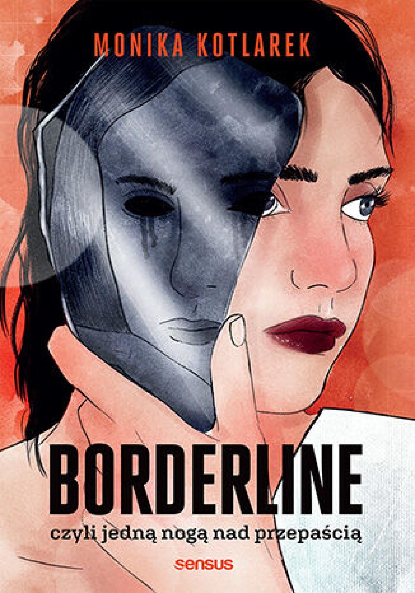 Borderline, czyli jedną nogą nad przepaścią (e-book)