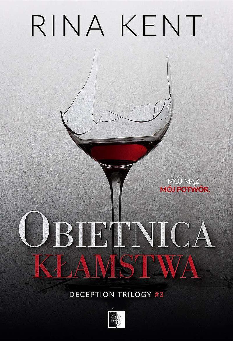 Obietnica kłamstwa. Deception trilogy. Tom 3