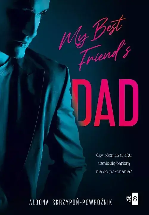 My Best Friend's Dad