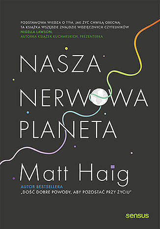 Nasza nerwowa planeta
