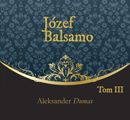 Józef Balsamo Tom 3 (audiobook CD)
