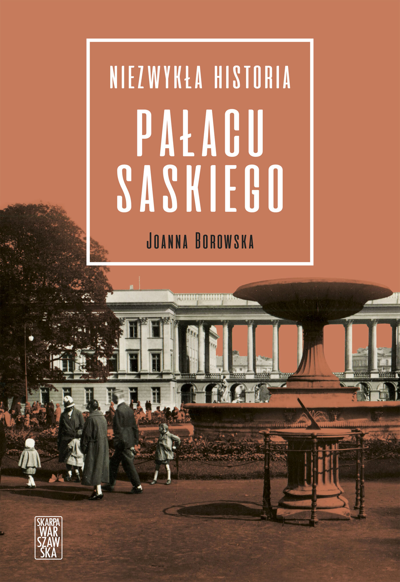 Niezwykła historia Pałacu Saskiego