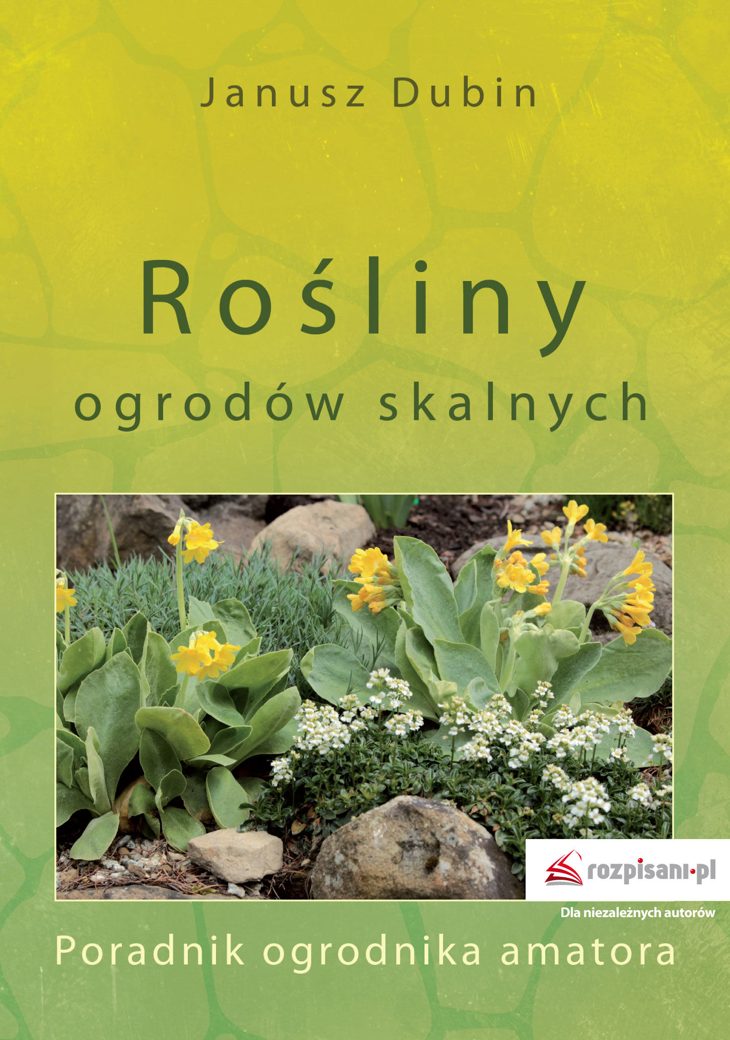 Rośliny ogrodów skalnych