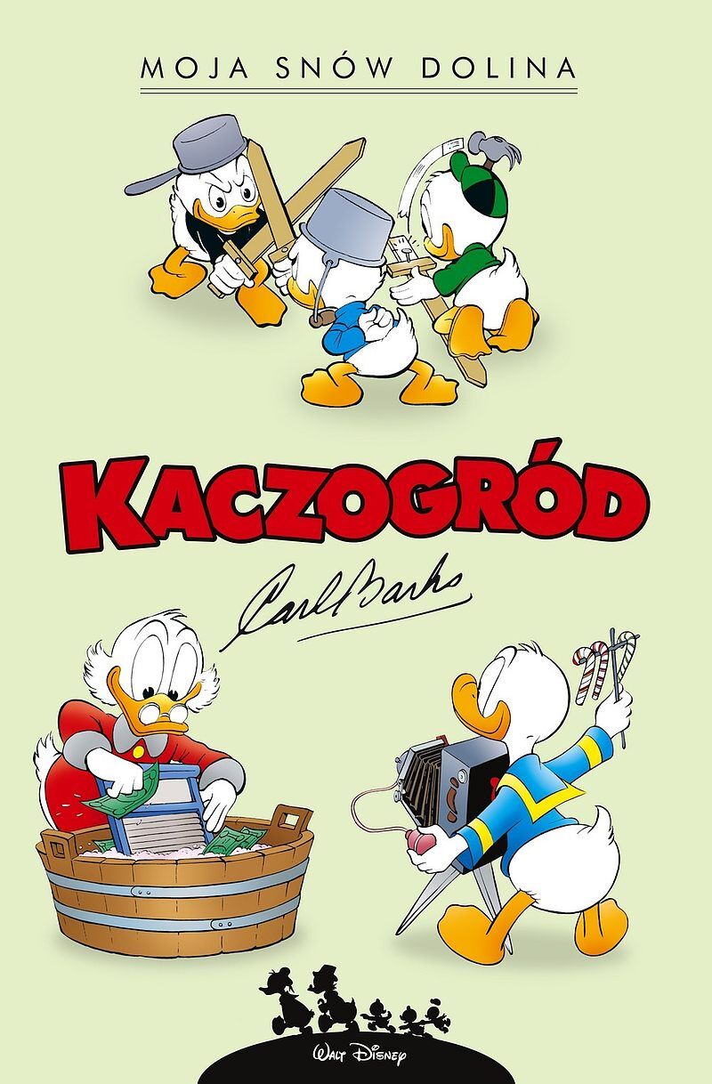 Kaczogród - 02 - Carl Barks: Moja snów dolina i inne historie z lat 1953-1954 (wyd. 2023)