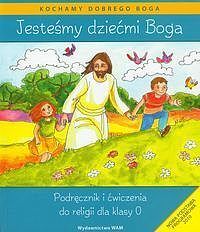 Jesteśmy dziećmi Boga 0 Podręcznik i ćwiczenia