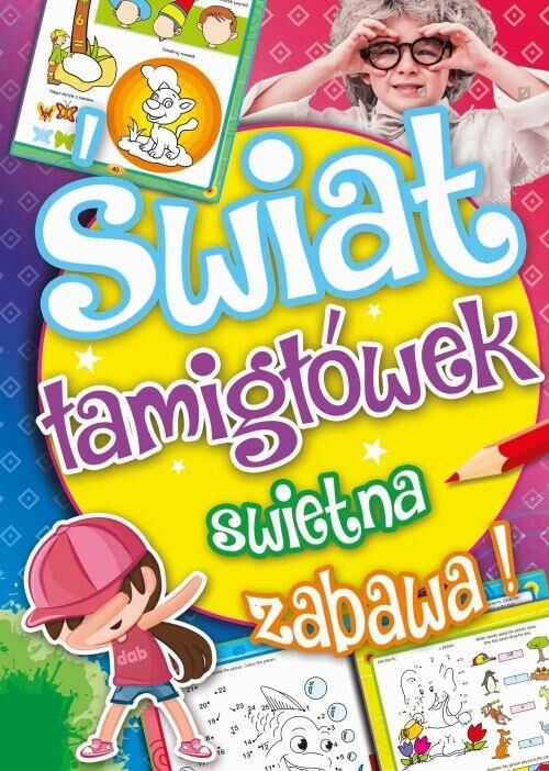 Świetna zabawa. Świat łamigłówek